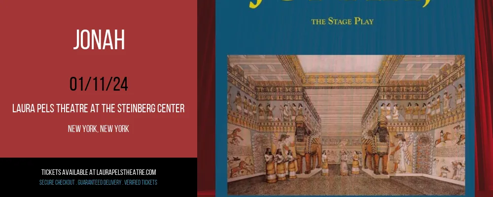 Jonah at Laura Pels Theatre At The Steinberg Center